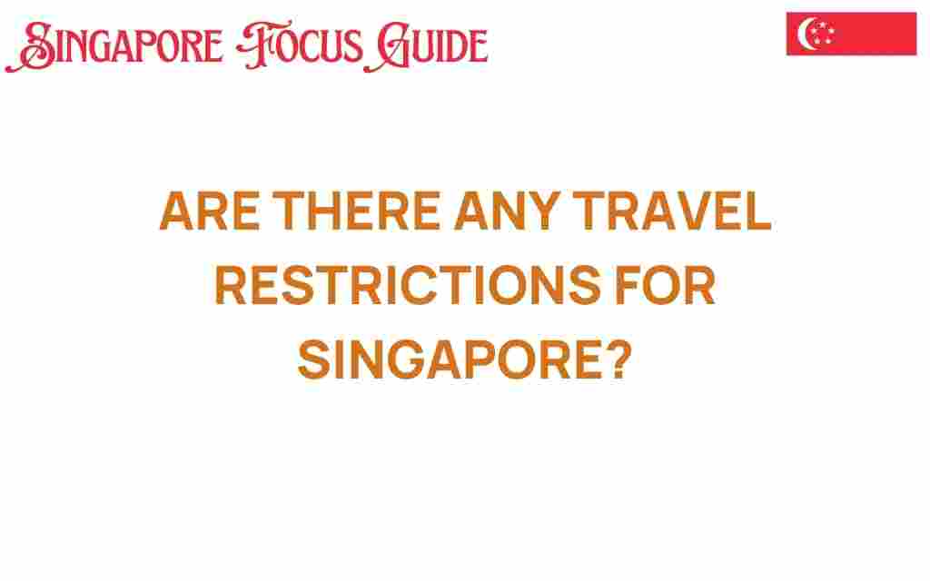 travel-restrictions-singapore