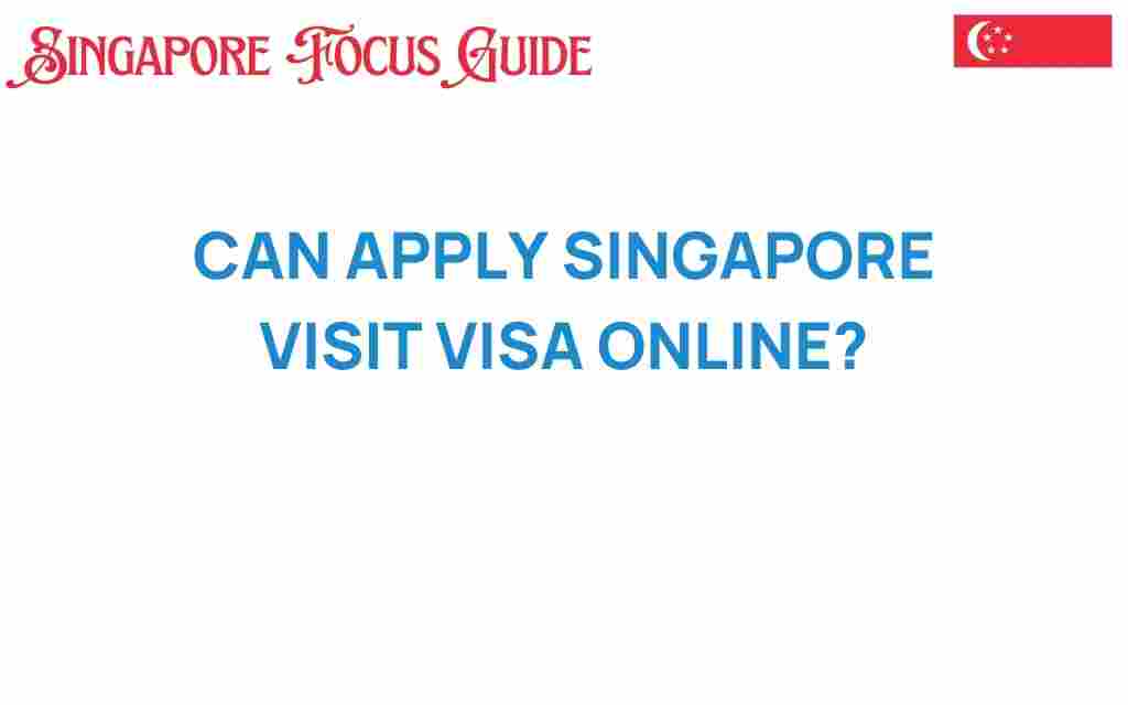 apply-singapore-visit-visa-online