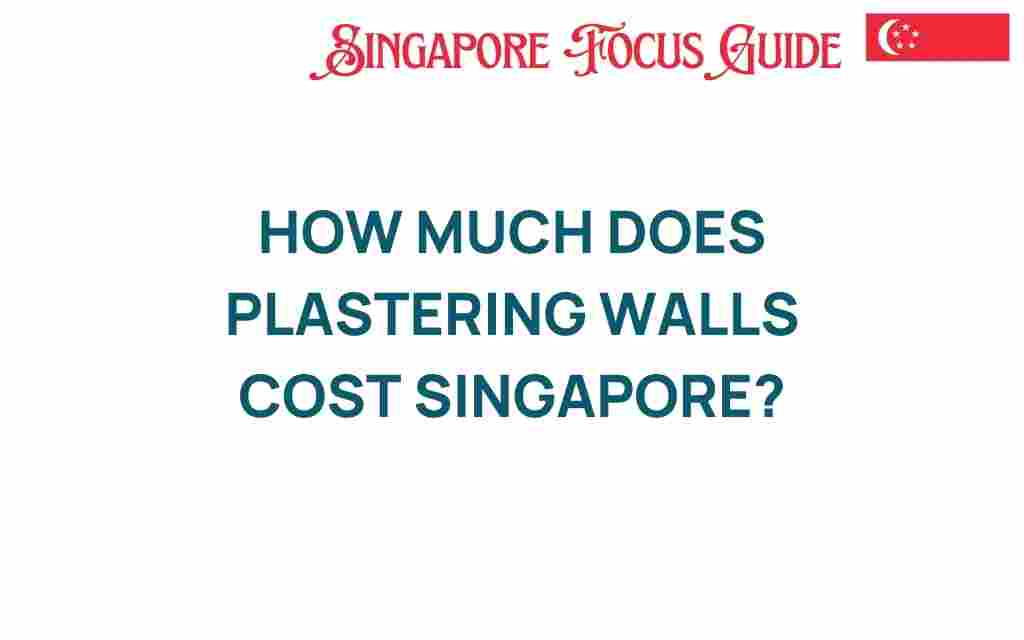 plastering-walls-cost-singapore