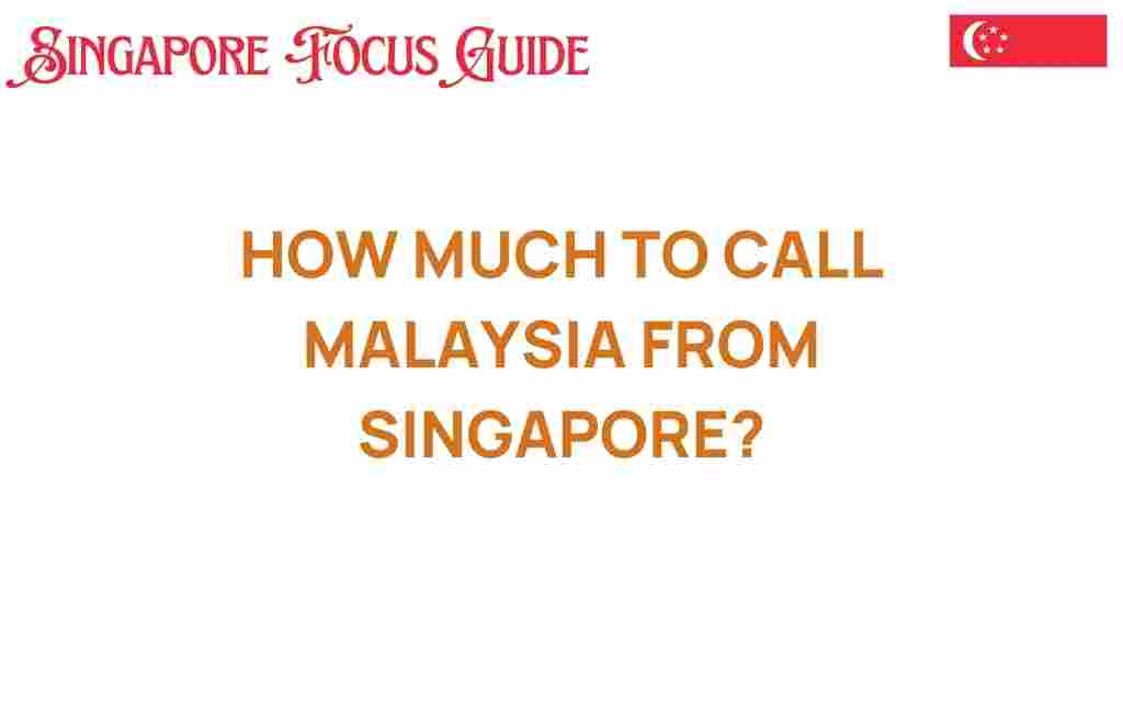 calling-malaysia-from-singapore