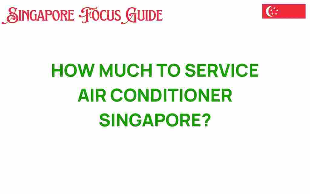 how-much-to-service-air-conditioner-singapore