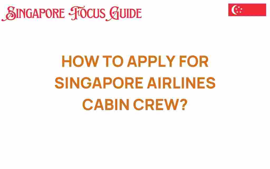 how-to-apply-for-singapore-airlines-cabin-crew