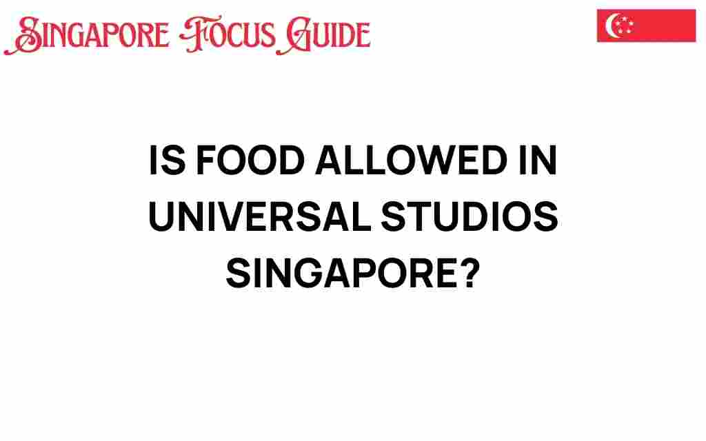 is-food-allowed-in-universal-studios-singapore