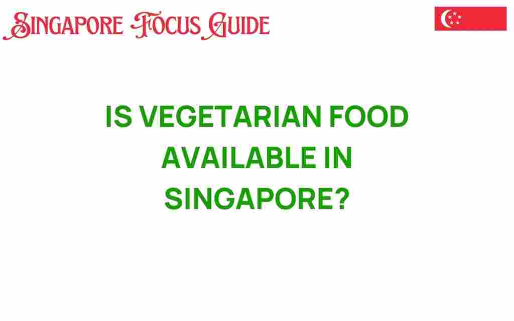 vegetarian-food-singapore