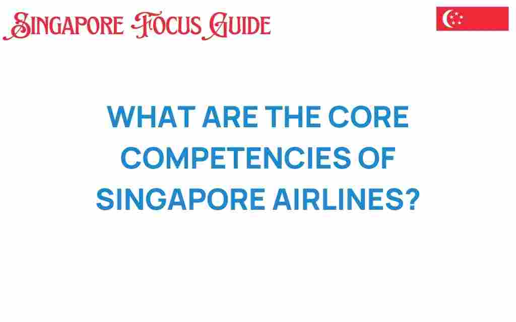 core-competencies-singapore-airlines