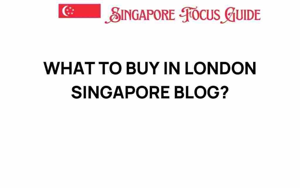 what-to-buy-in-london