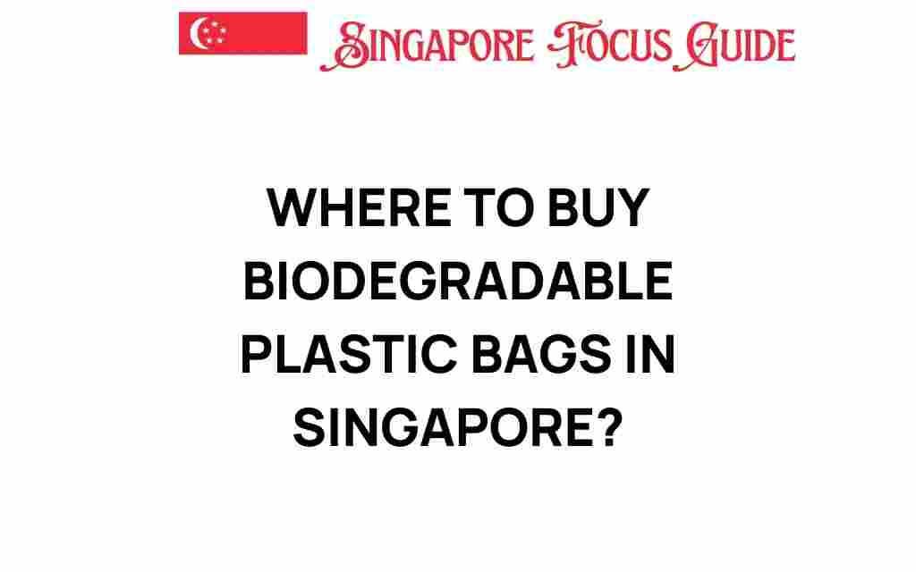 buy-biodegradable-plastic-bags-singapore