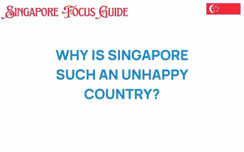 singapore-unhappiness-explained