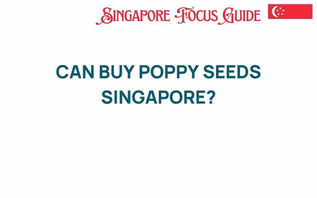 buy-poppy-seeds-singapore