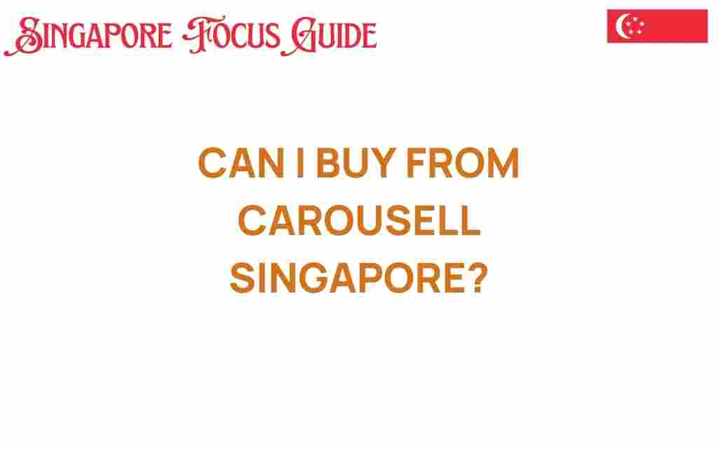 can-i-buy-from-carousell-singapore