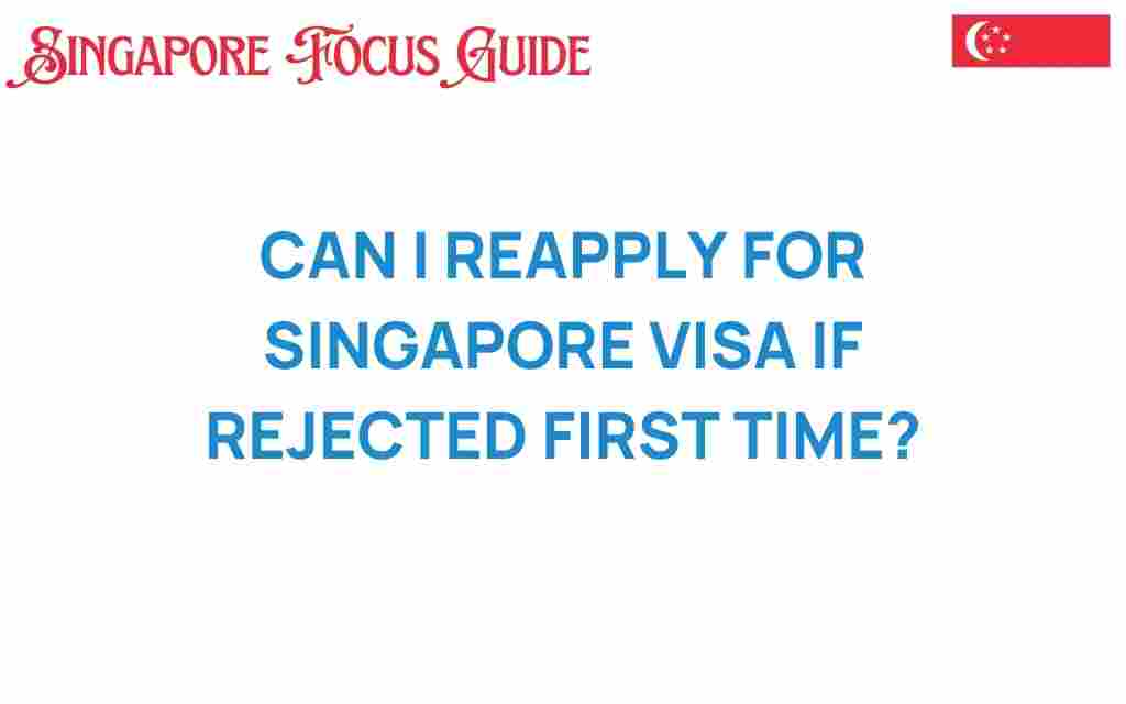 can-i-reapply-for-singapore-visa
