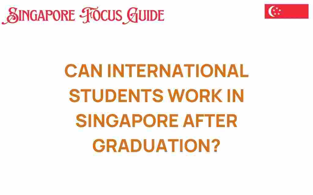 can-international-students-work-in-singapore