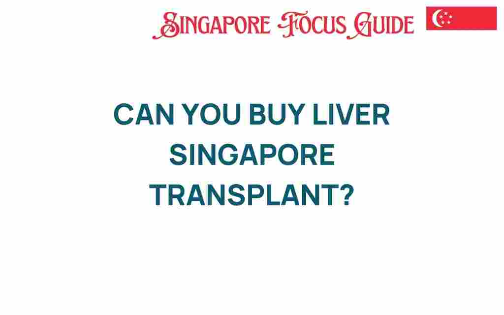 can-you-buy-liver-singapore