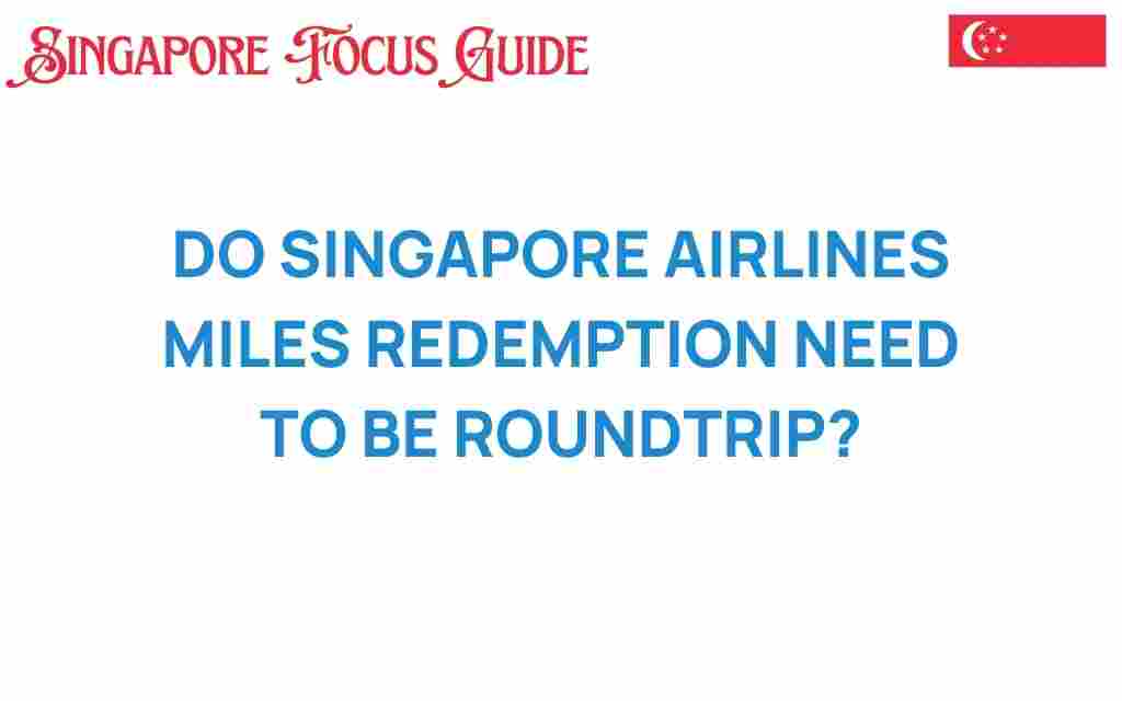 do-singapore-airlines-miles-redemption-roundtrip