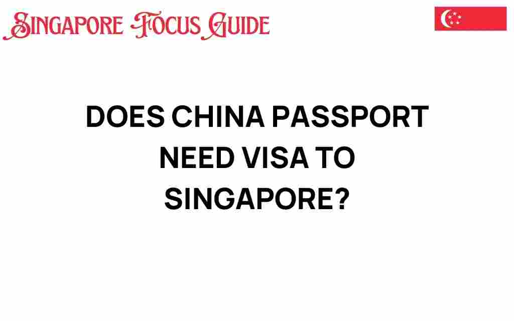 china-passport-visa-singapore