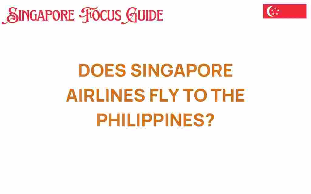 does-singapore-airlines-fly-to-philippines