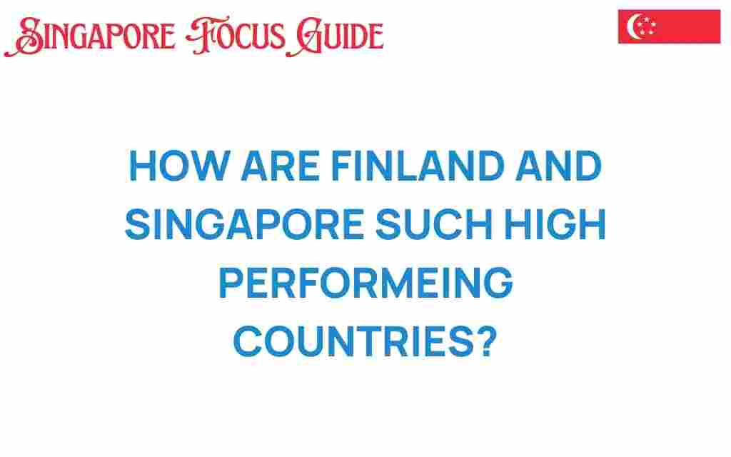 how-finland-and-singapore-excel