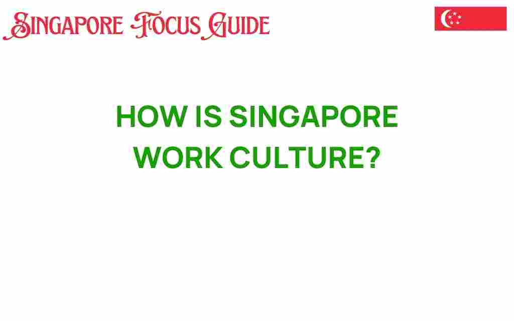 singapore-work-culture