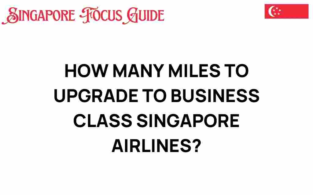 upgrade-to-business-class-singaore-airlines-miles
