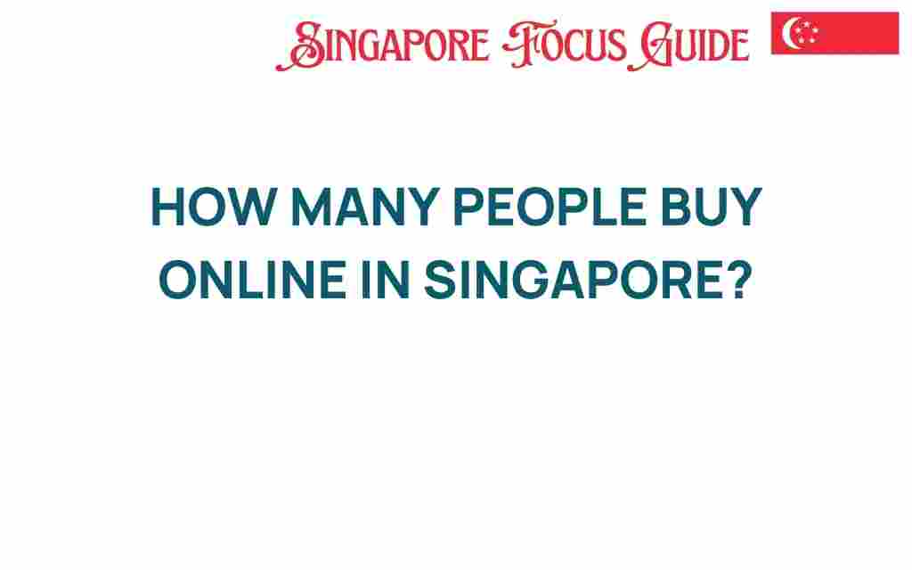 how-many-people-buy-online-singapore