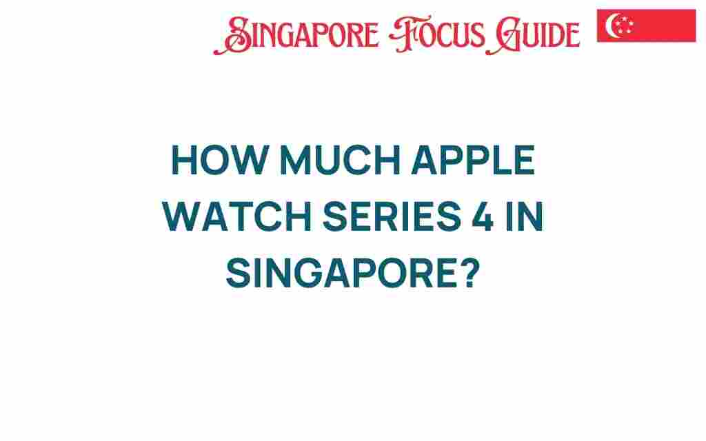 apple-watch-series-4-price-singapore