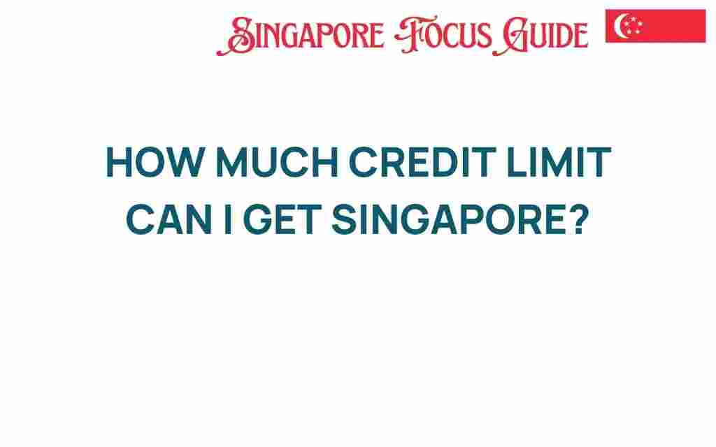 credit-limit-singapore