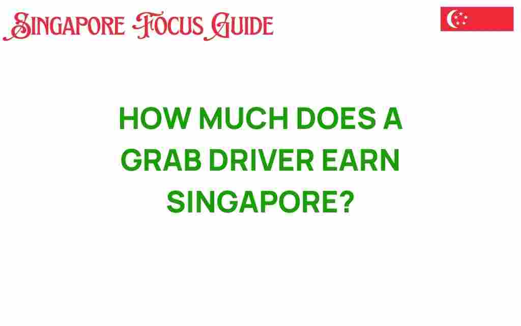 grab-driver-earnings-singapore