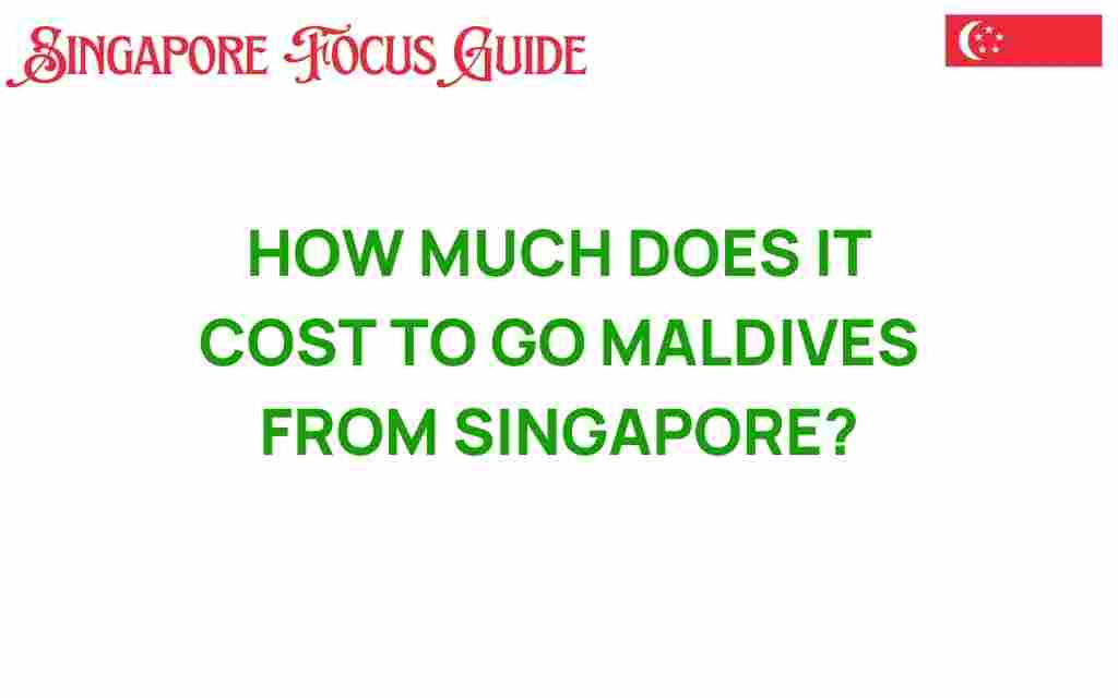 maldives-travel-cost-singapore