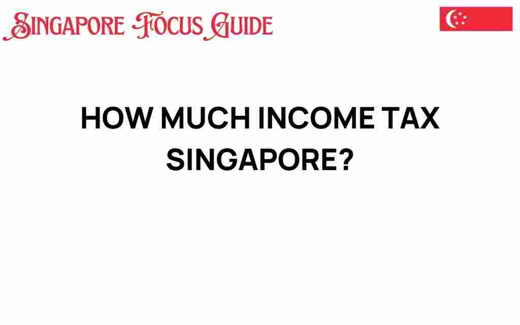 how-much-income-tax-singapore