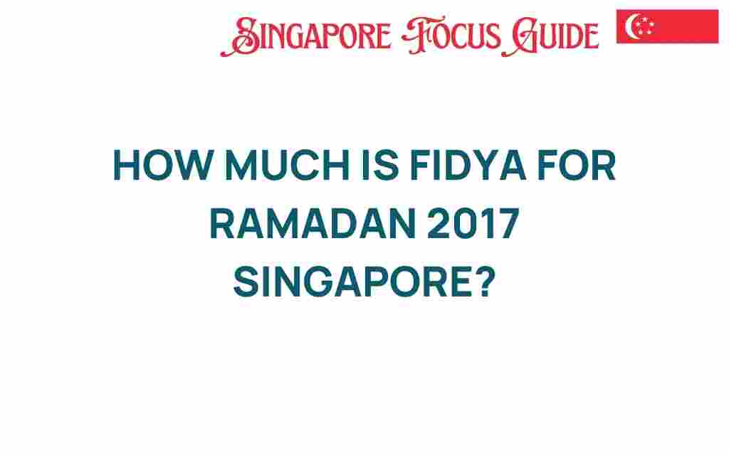 fidya-ramadan-2017-singapore