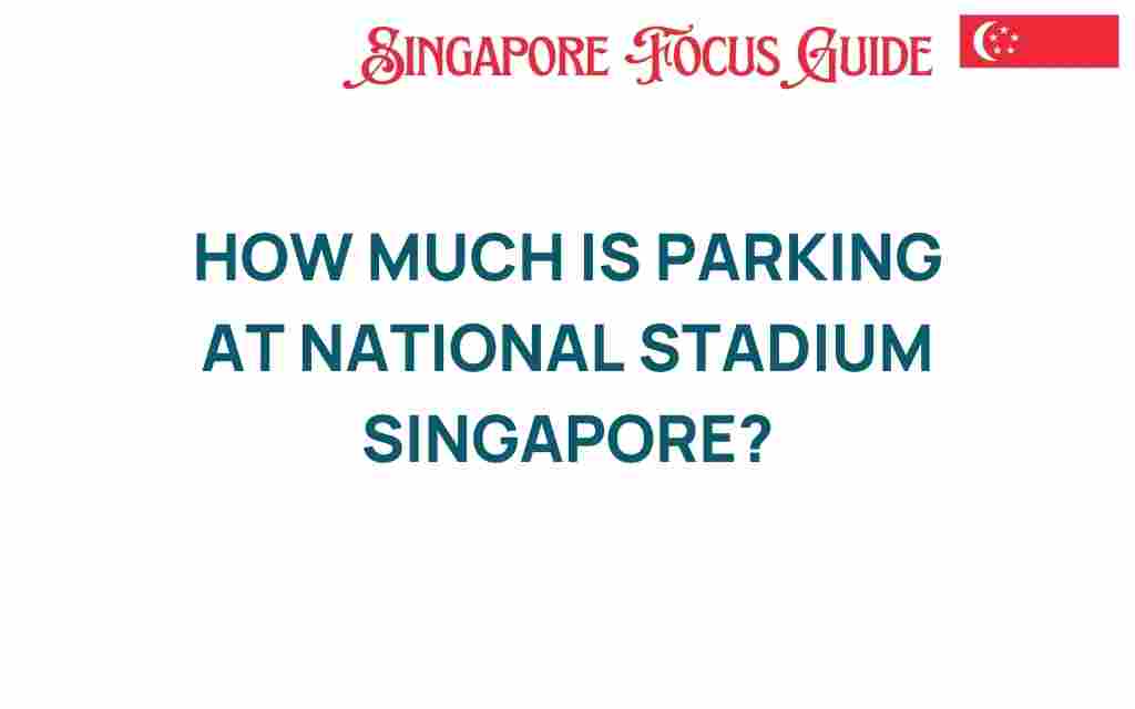 parking-national-stadium-singapore