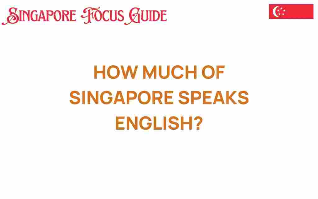 how-much-of-singapore-speaks-english