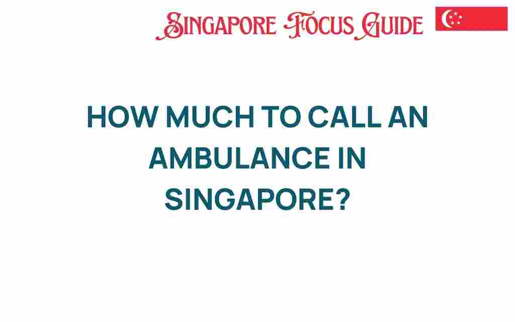 ambulance-cost-singapore