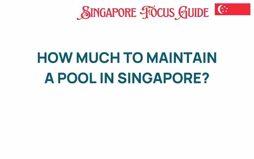 maintain-pool-singapore