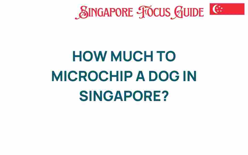 microchip-dog-cost-singapore