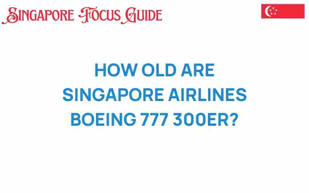 singapore-airlines-boeing-777-300er-age