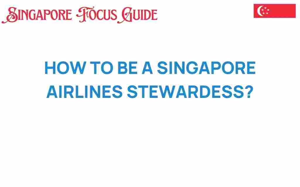 how-to-become-singapore-airlines-stewardess