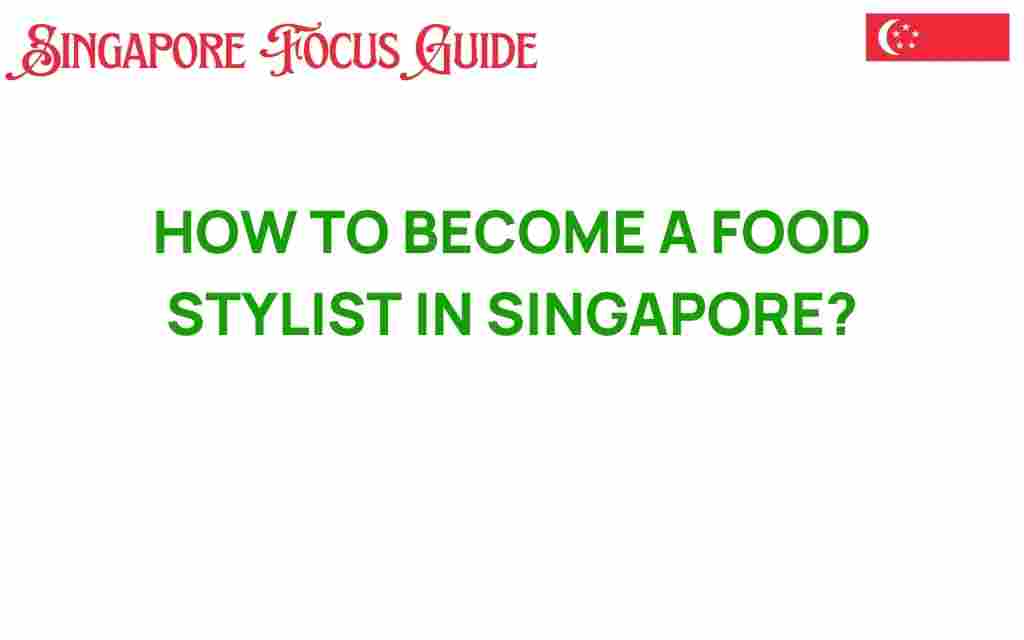 become-food-stylist-singapore