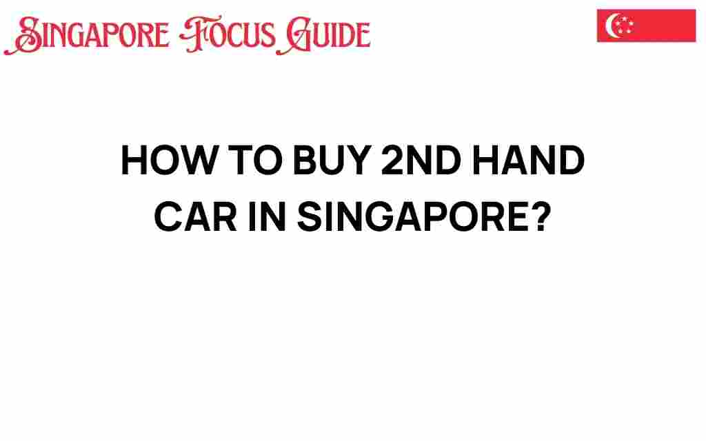 buy-2nd-hand-car-singapore