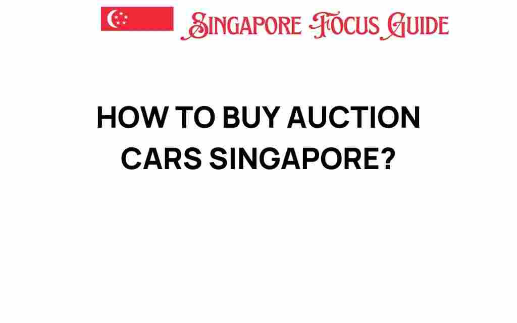 how-to-buy-auction-cars-singapore