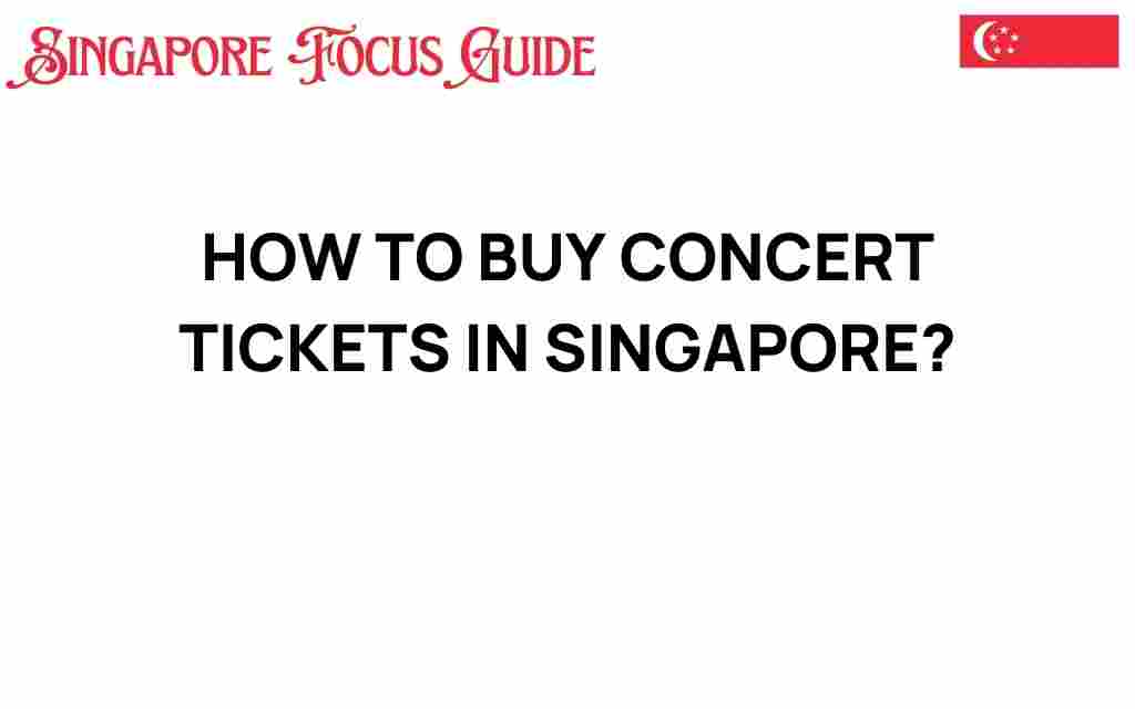 how-to-buy-concert-tickets-singapore