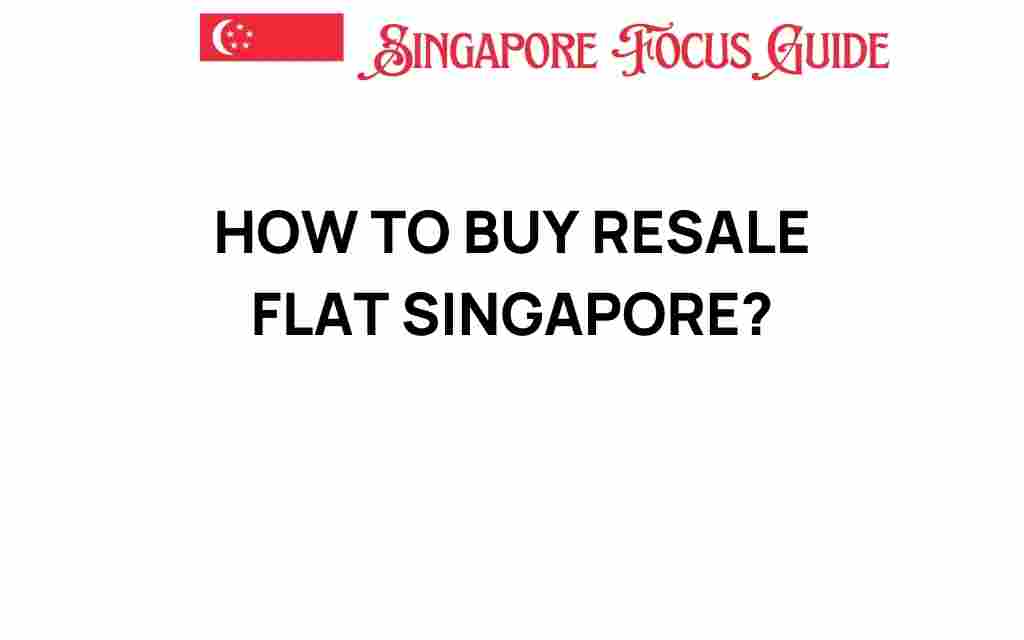 how-to-buy-resale-flat-singapore