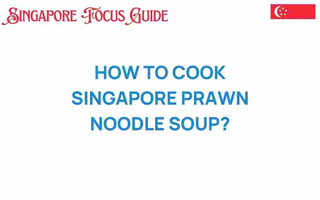 singapore-prawn-noodle-soup