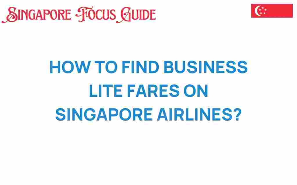 find-business-lite-fares-singapore-airlines