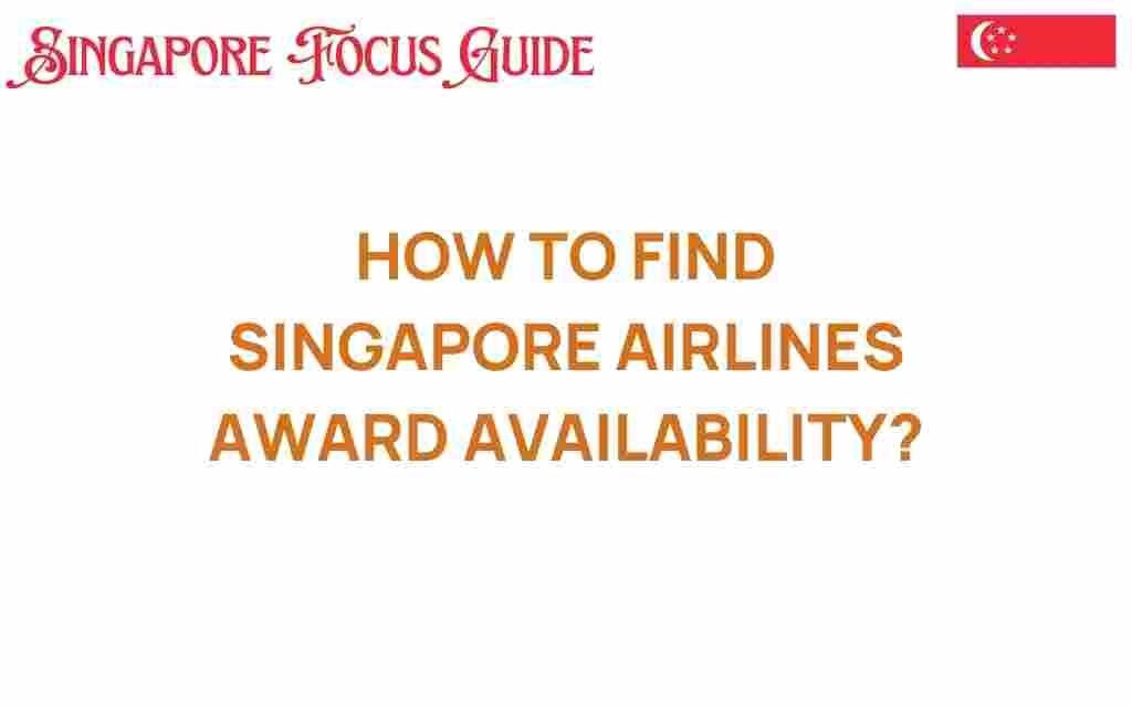 how-to-find-singapore-airlines-award-availability