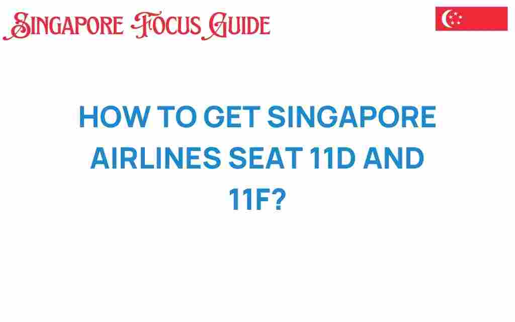 singapore-airlines-seat-11d-11f