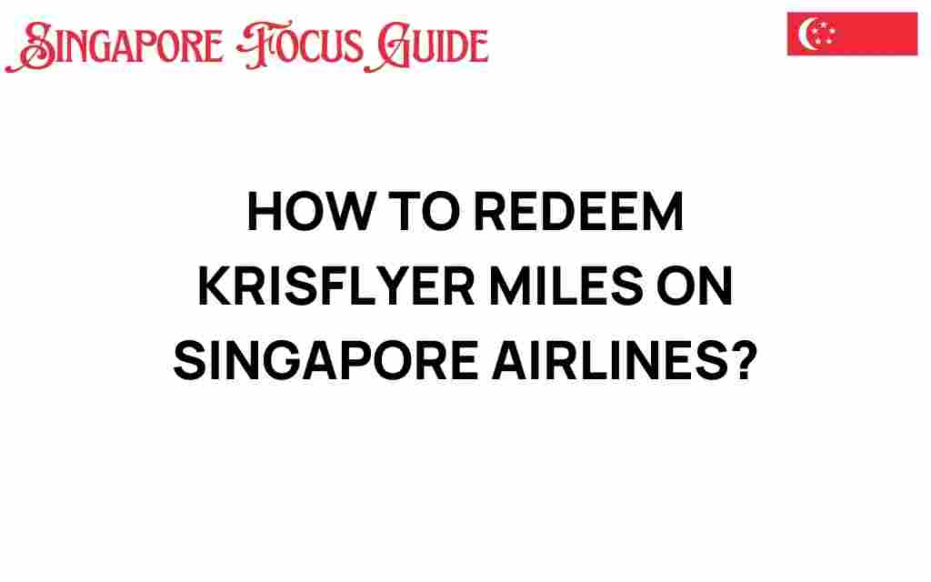 redeem-krisflyer-miles-singapore-airlines