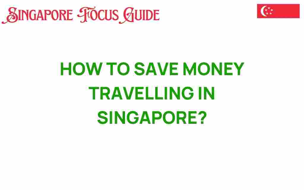 save-money-traveling-singapore