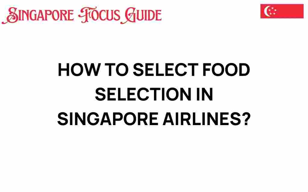 food-selection-singapore-airlines