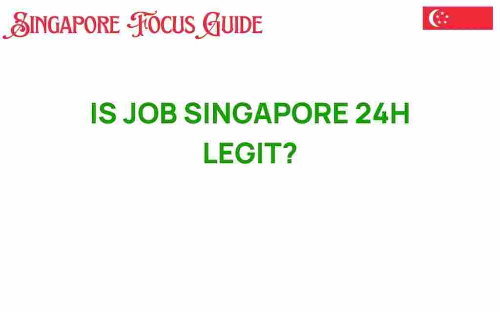 is-job-singapore-24h-legit